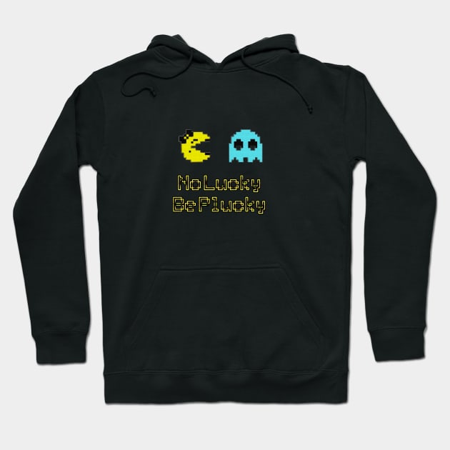 No lucky be plucky Hoodie by Philippians413